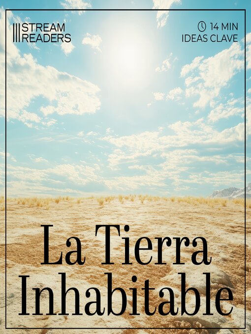 Title details for La Tierra inhabitable by David Wallace-Wells - Available